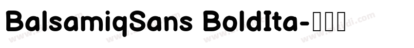 BalsamiqSans BoldIta字体转换